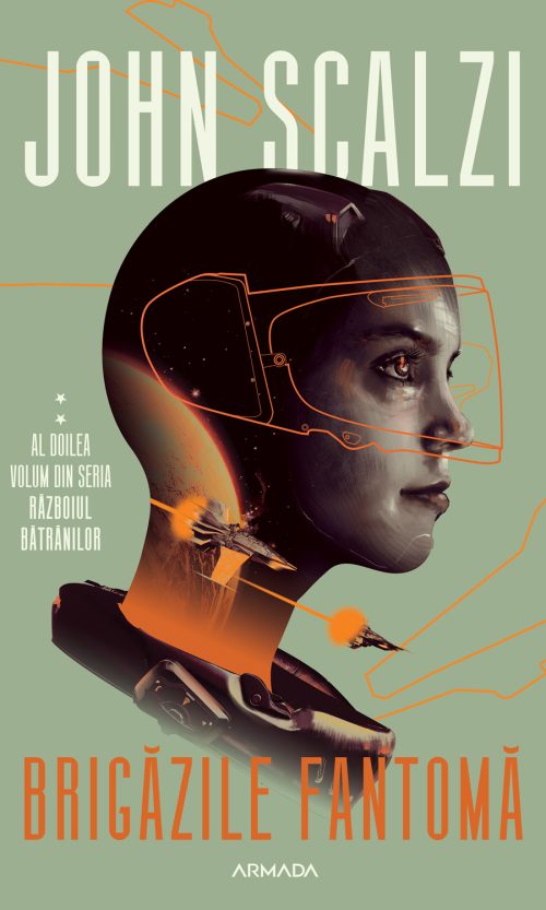 Brigazile fantoma. Seria Razboiul batranilor Vol.2 - John Scalzi